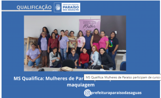 Imagem de compartilhamento para o artigo Mulheres participam de curso de maquiagem em Paraíso das Águas da MS Todo dia